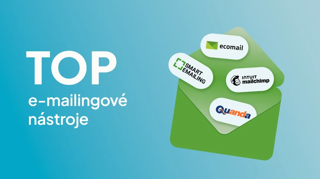 Text 'TOP e-mailingové nástroje' with an envelope containing logos of email marketing services.