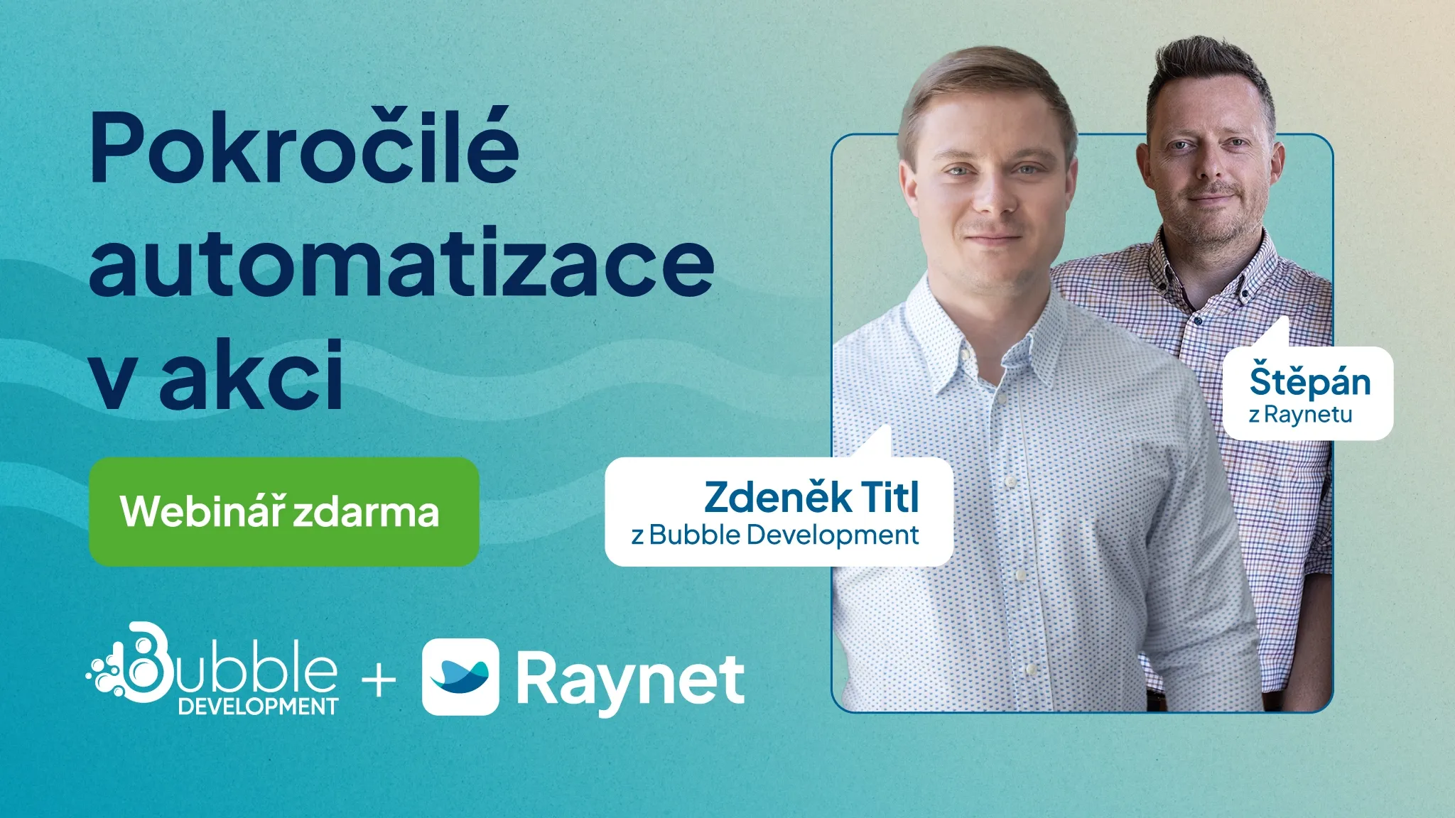 Two men, Zdeněk Titl and Štěpán, promote a free webinar on advanced automations.