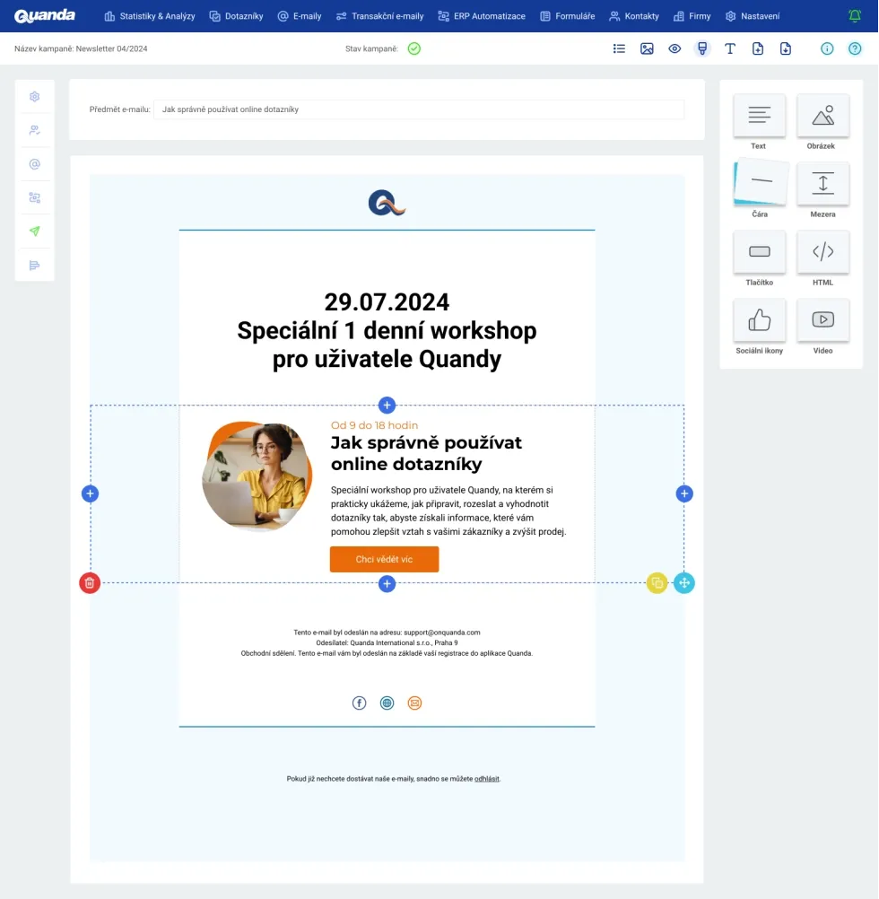 Tvorbu šablon v Quandě vám usnadní intuitivní e-mailový editor.