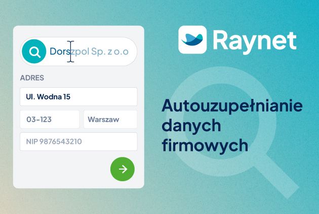 Dodajesz klienta? Kilka liter i Raynet od razu wie, kto to.