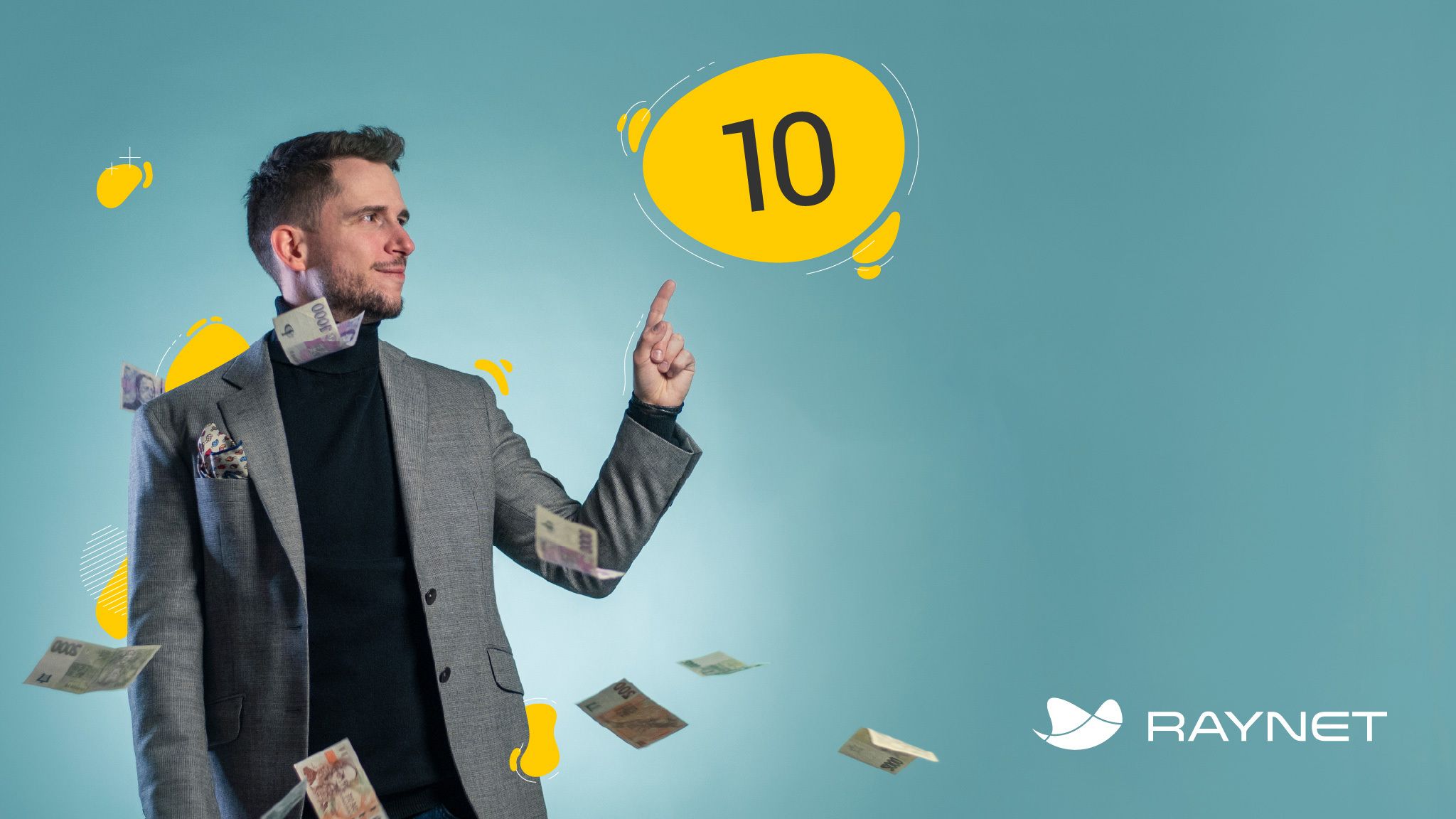 Financial advisor pointing at a bubble with the number 10, with banknotes flying around | Raynet CRM