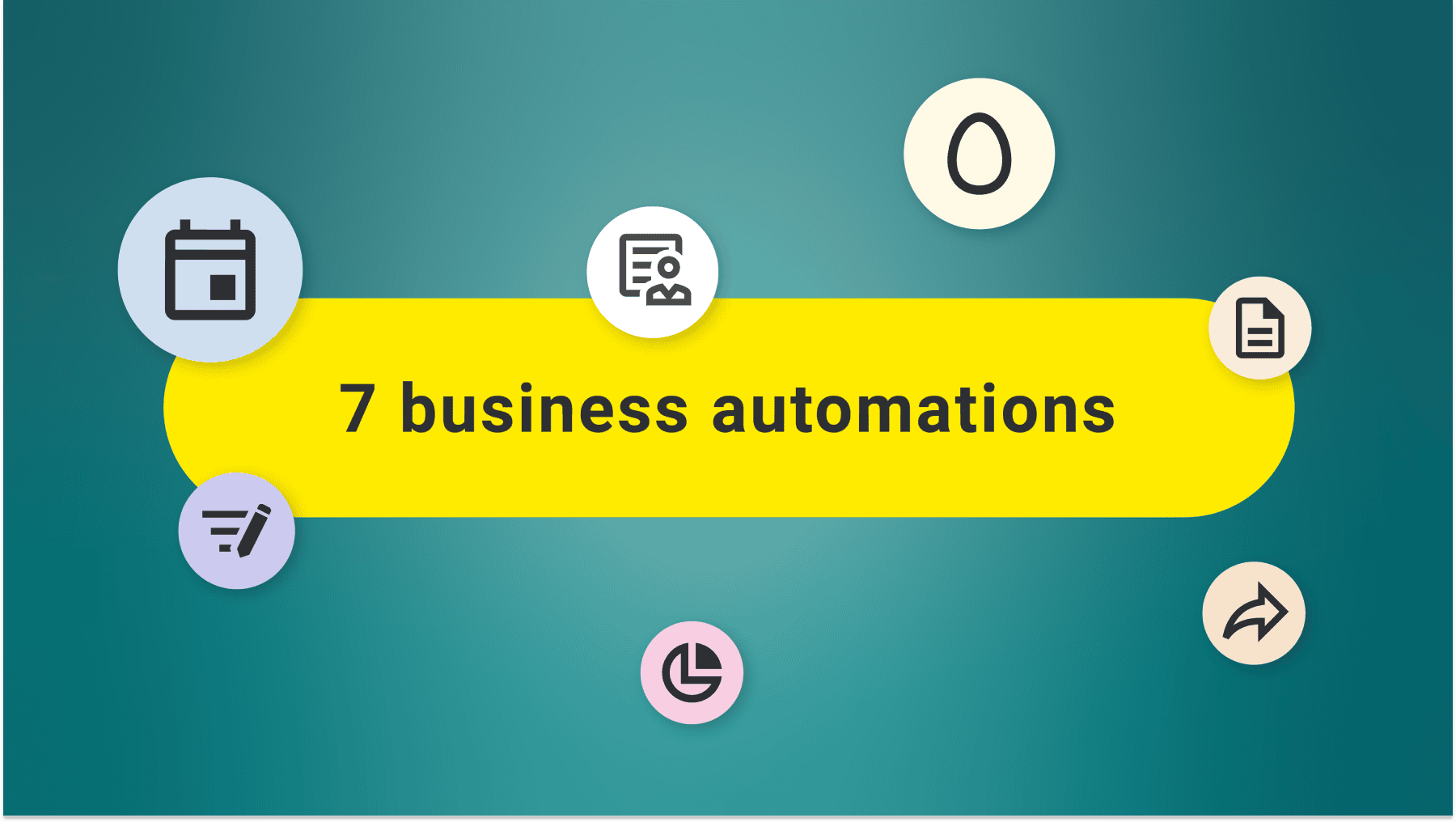 7 business automations